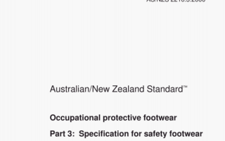 AS/NZS 2210.3:2000 pdf – Occupational protective footwear Part 3: Specification for safety footwear