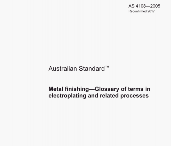 AS 4108:2005 pdf – Metal finishing-Glossary of terms in electroplating and related processes